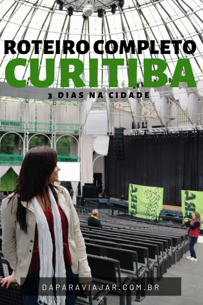 O que fazer em Curitiba em 3 dias