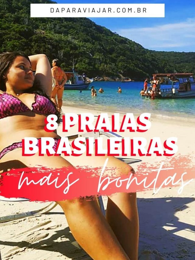 8 praias para conhecer no Brasil