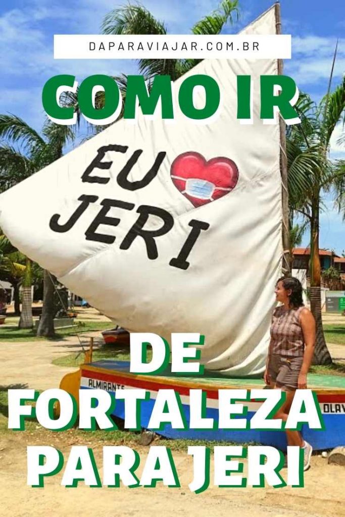 Como ir de Fortaleza para Jericoacoara? - Salve no Pinterest!