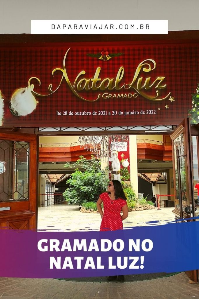 Gramado no Natal Luz - Salve no Pinterest!