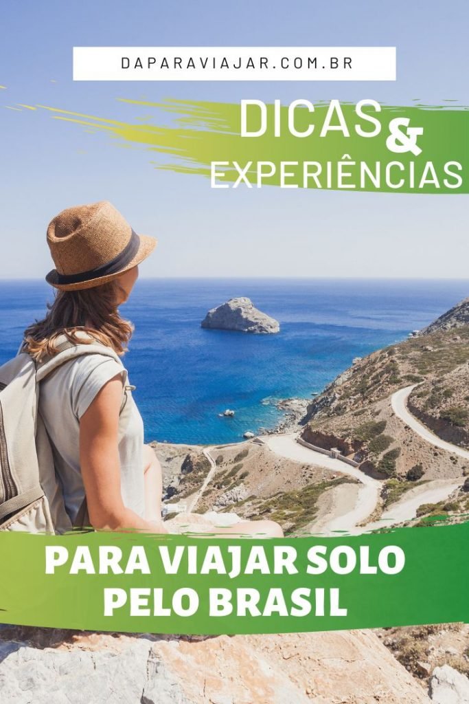 Viajar sozinha no Brasil: Dicas e experiências - Salve no Pinterest!