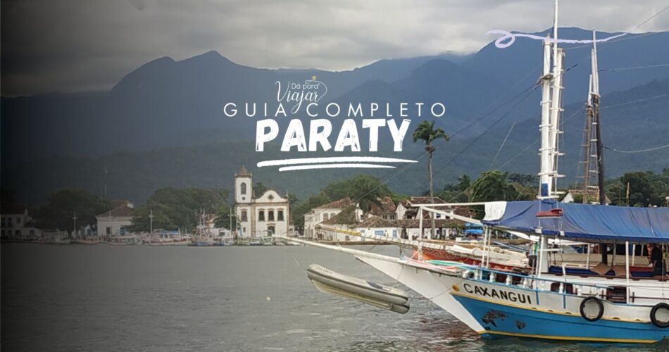 Guia de viagem para Paraty RJ